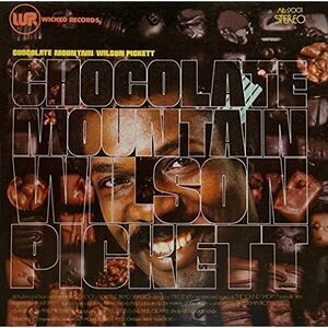 Wilson Pickett - Chocolate Mountain  CD